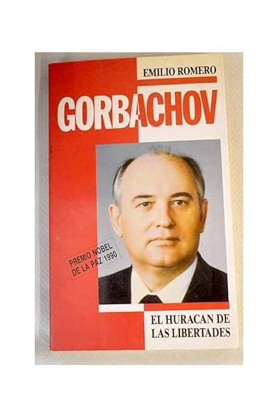 Gorbachov y el huracán de las libertades
